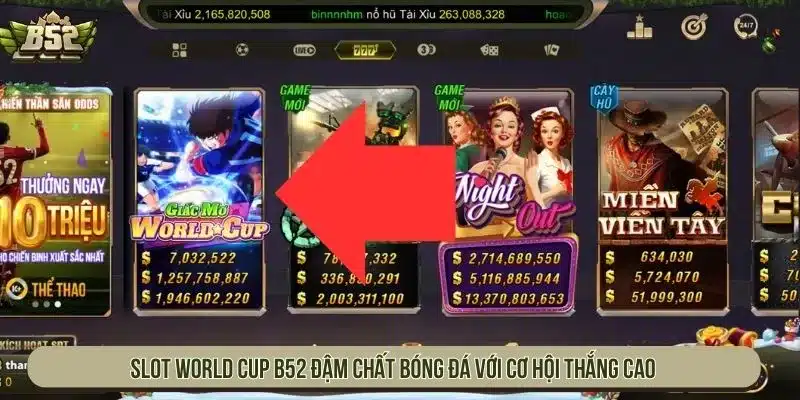 giấc mơ world cup b52